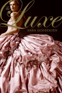 The Luxe - Godbersen, Anna