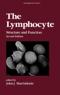 The Lymphocyte: Structure and Function, Second Edition