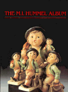 The M I Hummel Album - Miller, Robert