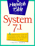 The Macintosh Bible Guide to System 7.1 - Rubin, Charles
