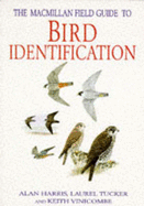 The Macmillan Field Guide to Bird Identification