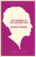 The madonna of the sleeping cars