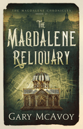 The Magdalene Reliquary