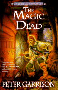 The Magic Dead - Garrison, Peter