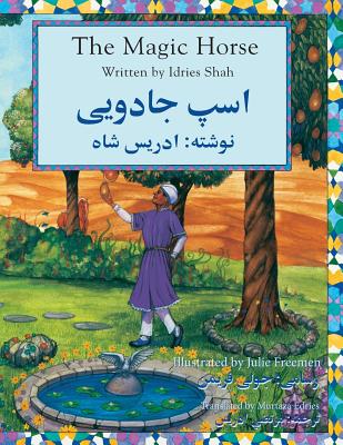 The Magic Horse: English-Dari Edition - Shah, Idries
