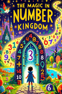The Magic in Number Kingdom
