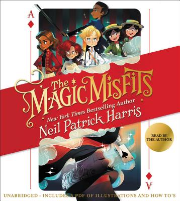 The Magic Misfits - Harris, Neil Patrick, and Harris, Neil Patrick (Read by)