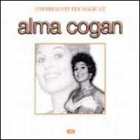 The Magic of Alma Cogan - Alma Cogan