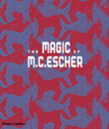 The Magic of M. C. Escher - Th, Erik