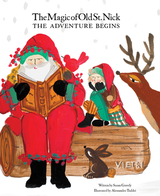 The Magic of Old St. Nick: The Adventure Begins - Gravely, Susan