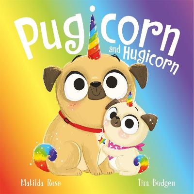 The Magic Pet Shop: Pugicorn and Hugicorn - Rose, Matilda