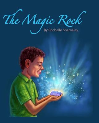 The Magic Rock - Shamaley, Rochelle