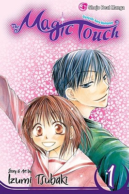 The Magic Touch, Vol. 1 - Tsubaki, Izumi