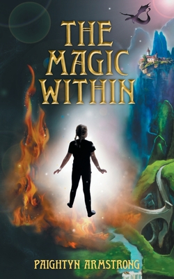 The Magic Within - Armstrong, Paightyn