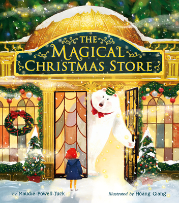 The Magical Christmas Store - Powell-Tuck, Maudie