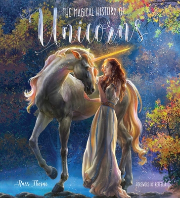 The Magical History of Unicorns - Thorne, Russ