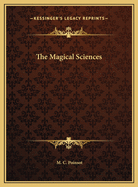 The Magical Sciences