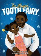 The Magical Tooth Fairy