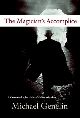 The Magician's Accomplice - Genelin, Michael