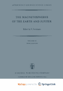 The Magnetospheres of the Earth and Jupiter - Formisano, V