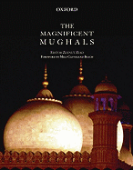 The Magnificent Mughals