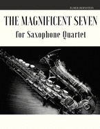 The Magnificent Seven for Saxophone Quartet
