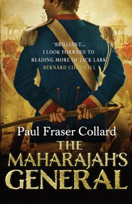 The Maharajah's General: East India Company in India, 1855 - Collard, Paul Fraser