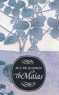 The Maias - De Queiros, Eca