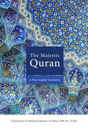 The Majestic Quran: A Plain English Translation
