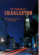 The Majesty of Charleston