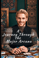 The Major Arcana: A Journey of Personal Transformation