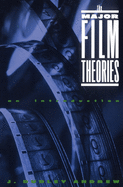 The Major Film Theories: An Introduction