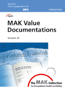 The MAK-Collection for Occupational Health and Safety: MAK Value Documentations - Greim, Helmut (Editor)