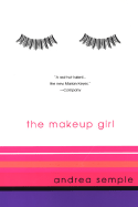 The Makeup Girl - Semple, Andrea