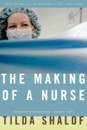 The Making of a Nurse