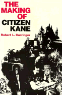 The Making Of"citizen Kane"