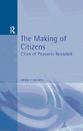 The Making of Citizens: Cities of Peasants Revisited