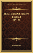 The Making of Modern England (1913)