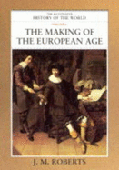 The making of the European age