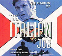 The Making of the Italian Job
