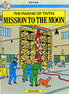 The Making of Tintin-Mission to the Moon