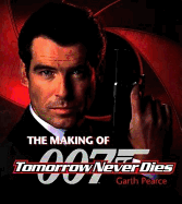 The Making of Tomorrow Never Dies