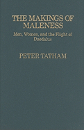The Makings of Maleness: Men, Women, and the Flight of Daedalus
