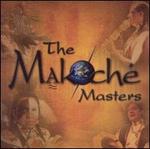 The Makoch Masters