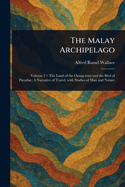 The Malay Archipelago