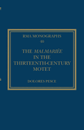 The Malmarie in the Thirteenth-Century Motet