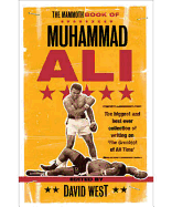 The Mammoth Book of Muhammad Ali