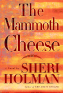 The Mammoth Cheese