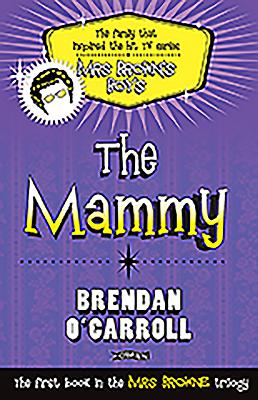 The Mammy - O'Carroll, Brendan