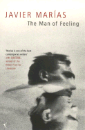 The Man of Feeling. Javier Maras